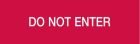 COOPER CSA INCENDIO CSA08669 DICITURA SERIE 50XX "DO NOT ENTER"