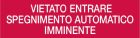 COOPER CSA INCENDIO CSA08588-F DICITURA FSB01 VIETATO ENTRARE