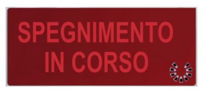 COOPER CSA FIRE CSA08589 INSCRIPTION 5955 'SHUTDOWN IN PROGRESS'