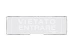 NOTIFIER P-PAN1-P-VEN-G Polycarbonate film with the inscription “FORBIDDEN TO ENTER”